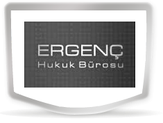 ERGENÇ HUKUK BÜROSU